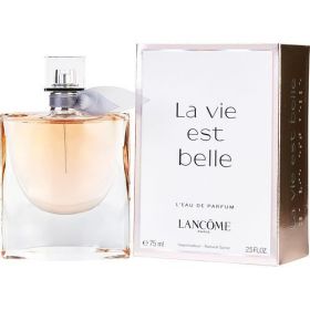 LA VIE EST BELLE by Lancome L'EAU DE PARFUM SPRAY 2.5 OZ